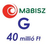 MABISZ "G", 40 millió Ft