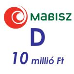 MABISZ "D", 10 millió Ft